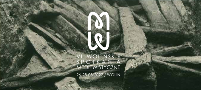 Jubileuszowa konferencja „Miasta, które stworzyły Europę. 70 lat polskich badań archeologicznych w Wolinie”